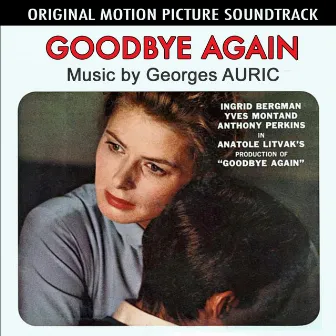 Goodbye Again (Original Movie Soundtrack) by Georges Auric