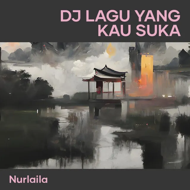 Dj Lagu Yang Kau Suka