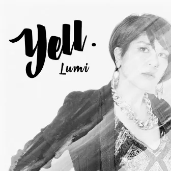 Yell. by Lumi