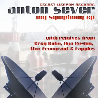 My Symphony EP by Anton Sever