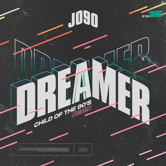 Dreamer - Child Of The 90s Remix