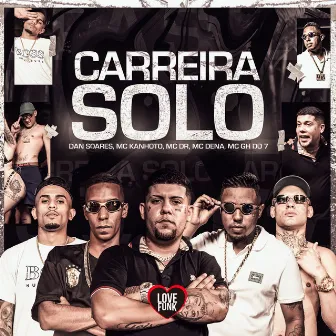 Carreira Solo by Mc Dena