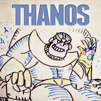 Thanos by Destripando la Historia