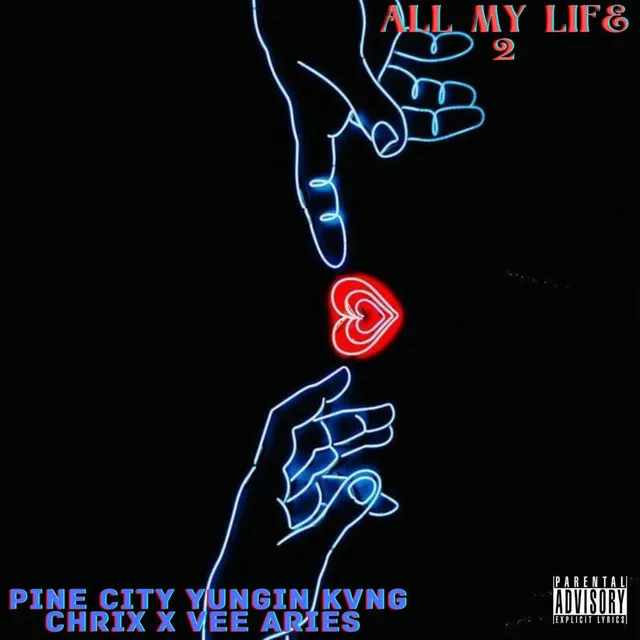 All My Life 2