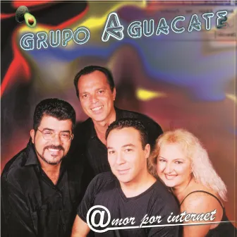 Amor por Internet by Grupo Aguacate