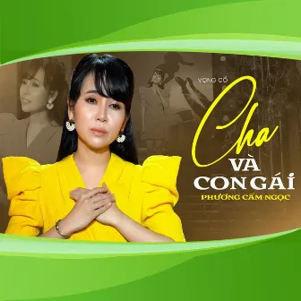 Cha Và Con Gái by Phương Cẩm Ngọc