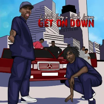 Get on Down by Rondo Luciano