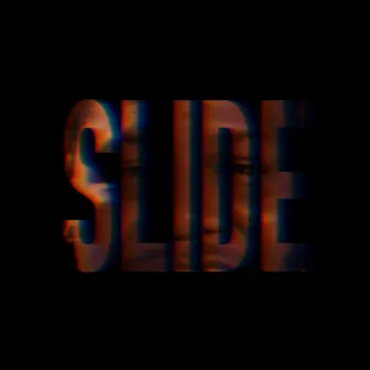 Slide by NotGleams