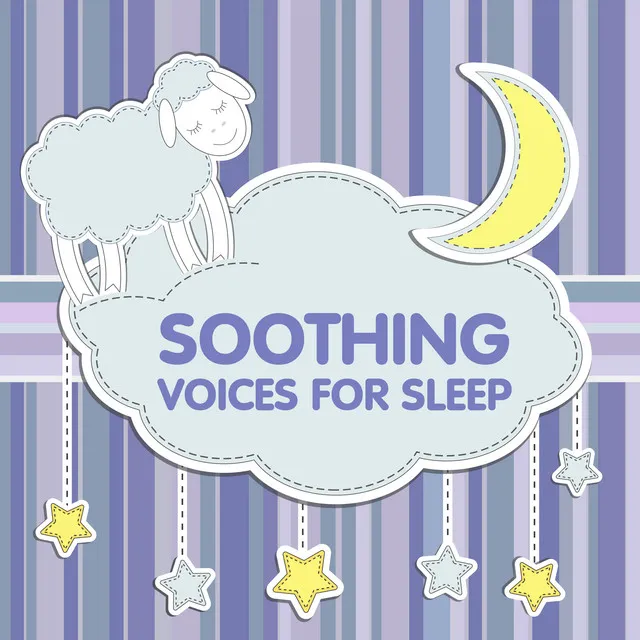 Soothing Voices for Sleep