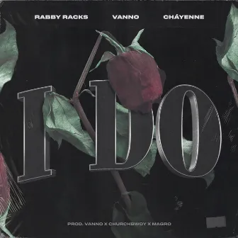 I Do by Vanno