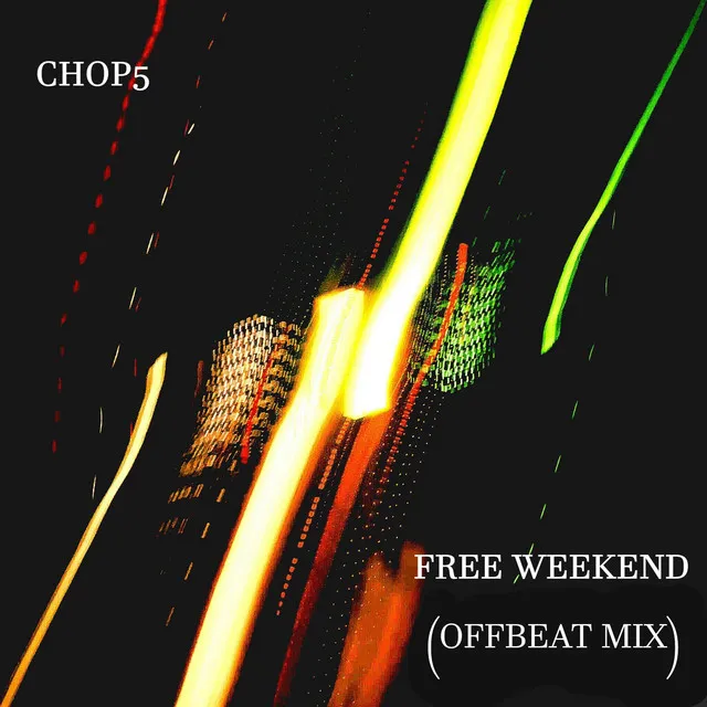 Free Weekend - Offbeat Mix