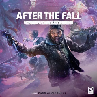 After the Fall: Lost Tracks by Jonathan Van Den Wijngaarden