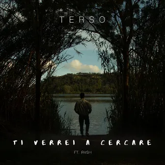 Ti verrei a cercare by Rvsh