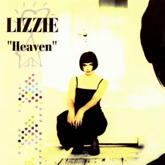 Heaven by Lizzie