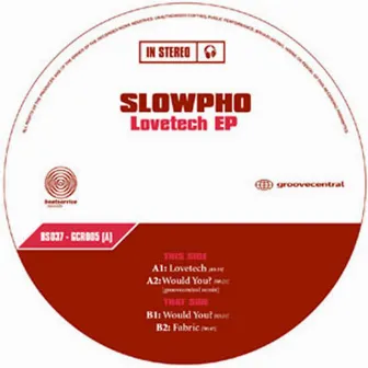 Lovetech EP by Slowpho