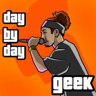 day by day by geek