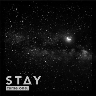 Stay by Curse One