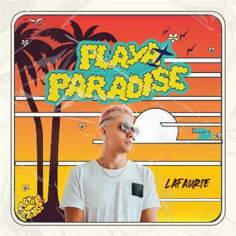 Playa Paradise by Lafaurie