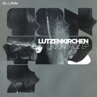 Control EP by Lützenkirchen