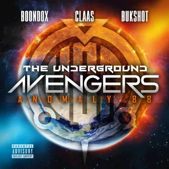 Anomaly 88 by The Underground Avengers