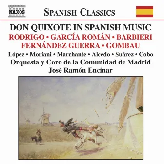 Don Quixote In Spanish Music by Orquesta de la Comunidad de Madrid