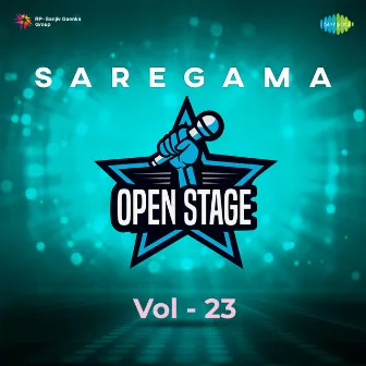 Saregama Open Stage, Vol. 23 by Mukhtar Shah