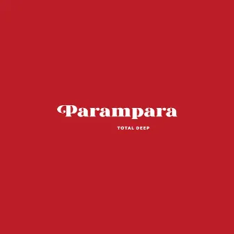 Parampara by Total Deep