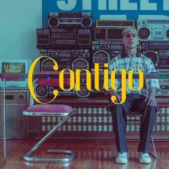 CONTIGO by B Kush