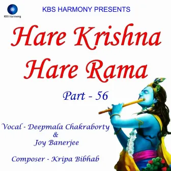 Hare Krishna Hare Rama Part - 56 by Joy Banerjee