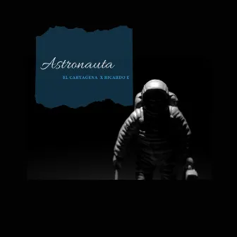 Astronauta by El Cartagena