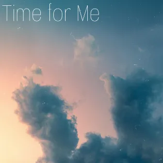 Time for Me by Lala Love