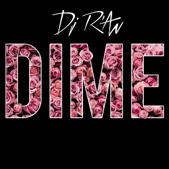 Dime (Radio edit) by DJ R'AN