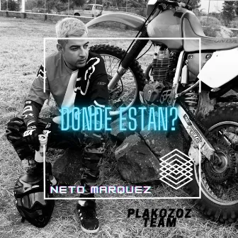 Donde Estan? by Neto Marquez