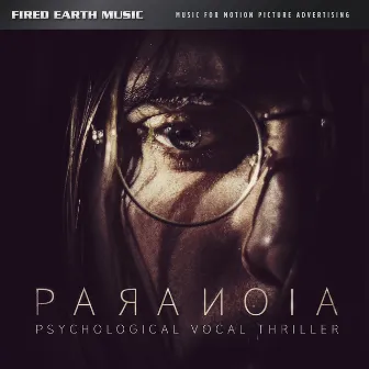 PARANOIA: Psychological Vocal Thriller by Benjamin Hayden