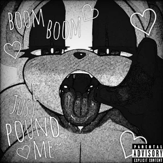 Boom Boom Just pound me by AlphaFXRE