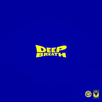 Deep Breath by Free Life Entertainment