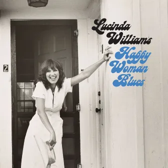 Happy Woman Blues by Lucinda Williams