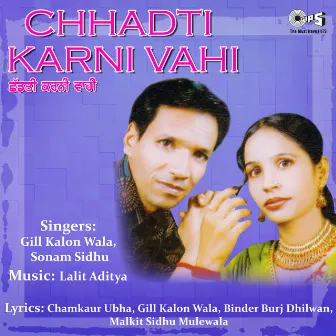 Chhadti Karni Vahi by 