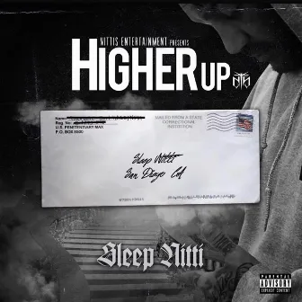 Higher Up by Sleep Nitti