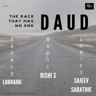 Daud - The Race That Never Ends by Rishi S