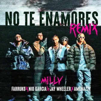 No Te Enamores (Remix) by Nio Garcia