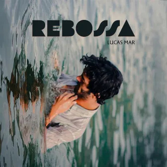 Rebossa by Lucas Mar