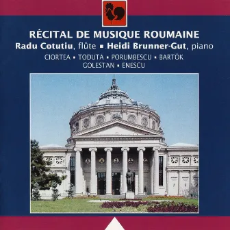 Récital de musique roumaine (Romanian Music Recital) by Radu Cotutiu