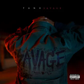 SAVAGE by Tank