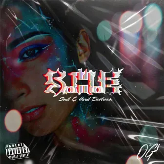 S.H.E by The O.G.