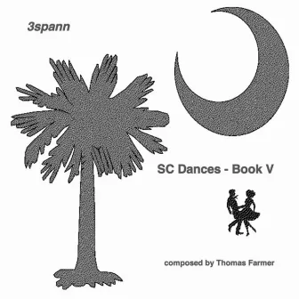 S C Dances - Book V by 3spann