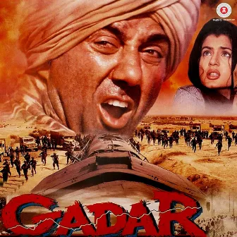 Gadar Ek Prem Katha (Original Motion Picture Soundtrack) by Uttam Singh