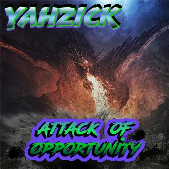 Attack of Opportunity by Yahzick