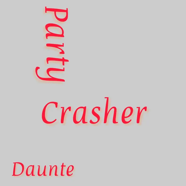 Party Crasher