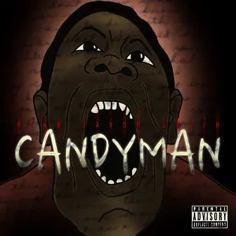 Candyman by King Javon Smith